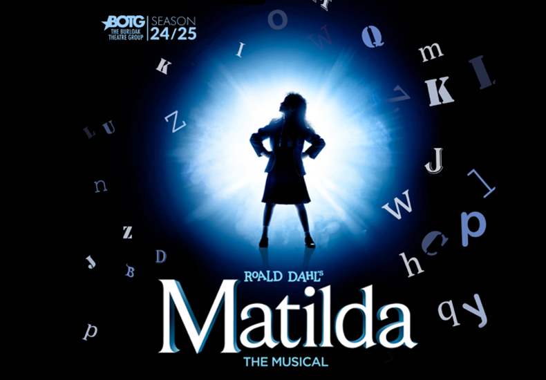 Promotional graphic for Matilda the Musical. A silhouetted figure of a girl with her hands on her hips surrounded by floating letters.