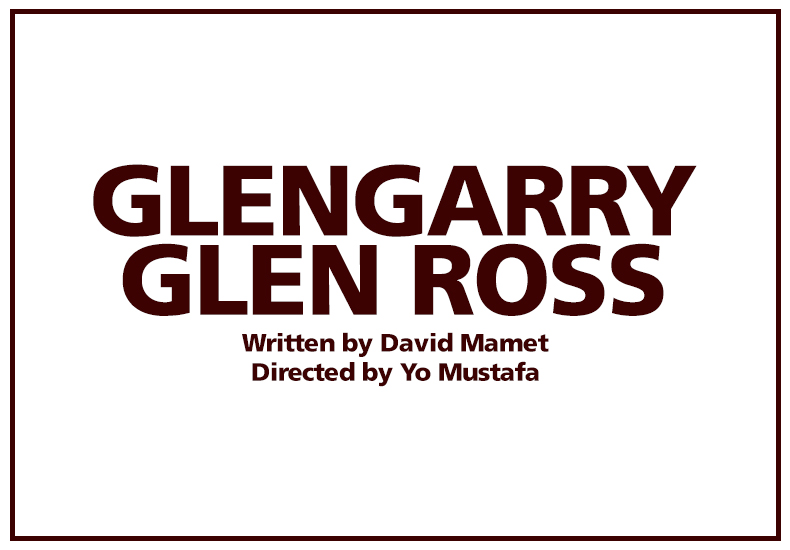 Glengarry Glen Ross
