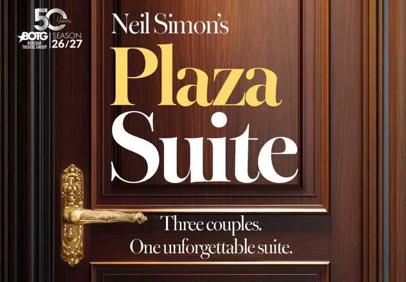 Neil Simon's Plaza Suite promotional graphic featuring a closed wood panelled door with an ornate brass handle. Three couples. One unforgettable suite. Burloak Theatre Group 2026/27 Season.