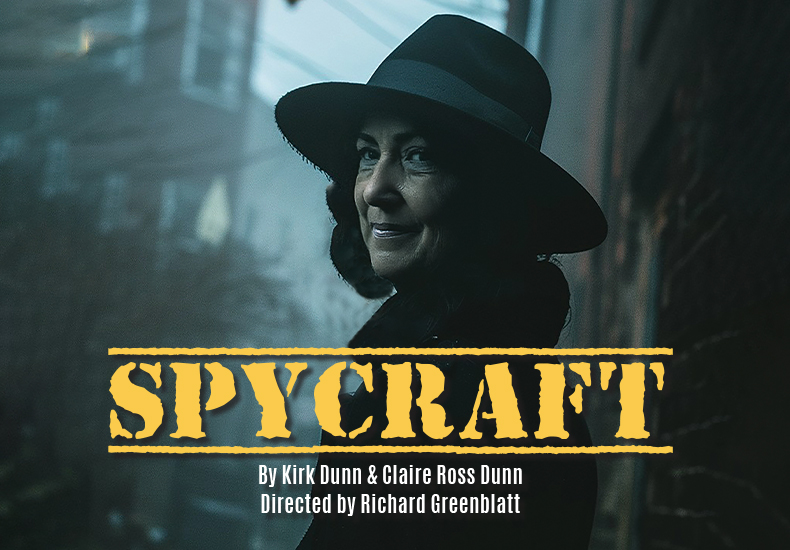 Spycraft promotional graphic by Kirk Dunn & Claire Ross Dunn. Directed by Richard Greenblatt.